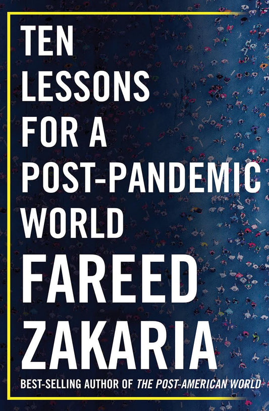 TEN LESSONS FOR A POST-PANDEMIC