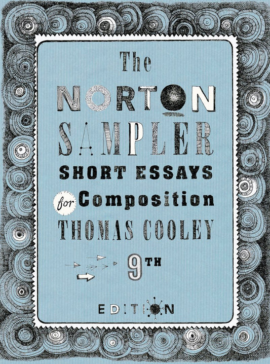 The Norton Sampler: Short Essays for Composition