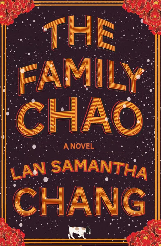 The Family Chao: A Novel - 4529