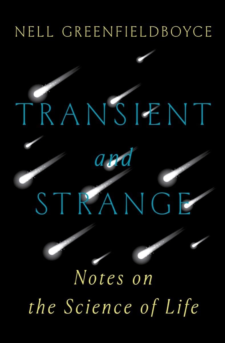 Transient and Strange: Notes on the Science of Life - 5035