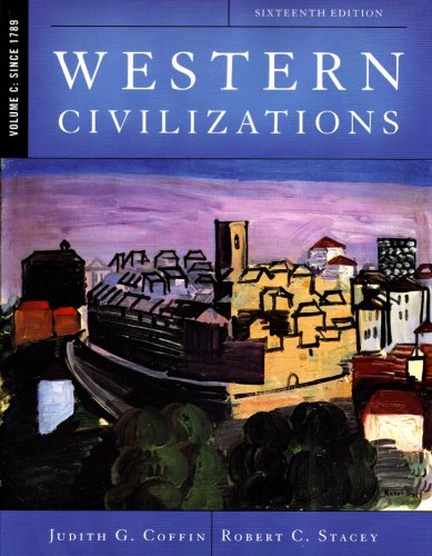 Western Civilizations: Their History & Their Culture