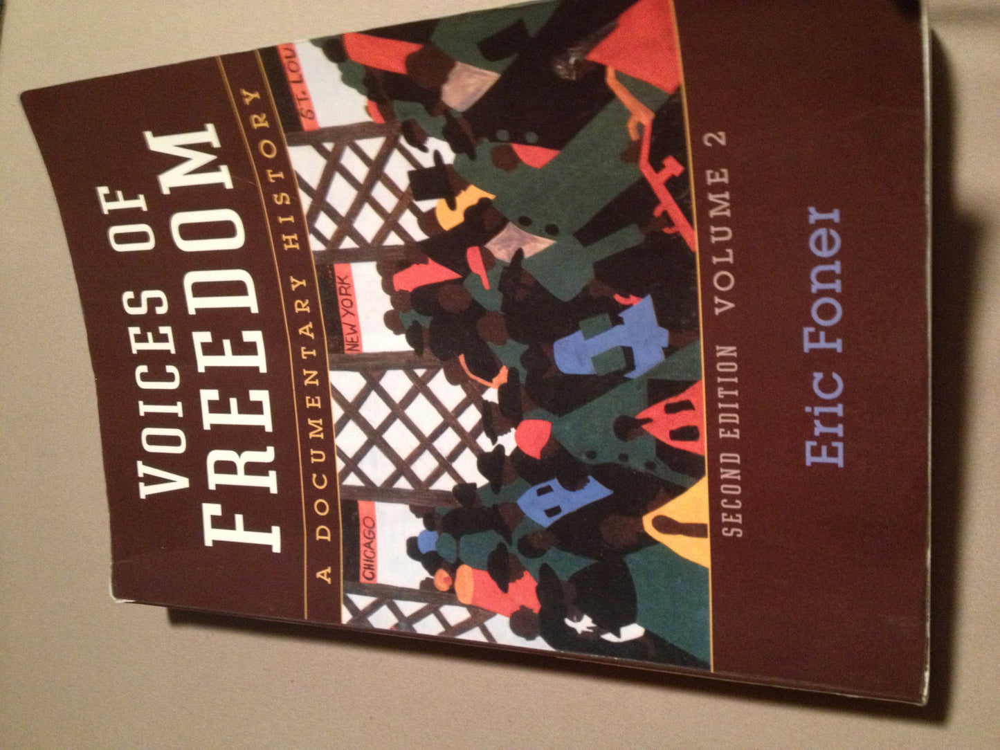 Voices of Freedom: A Documentary History