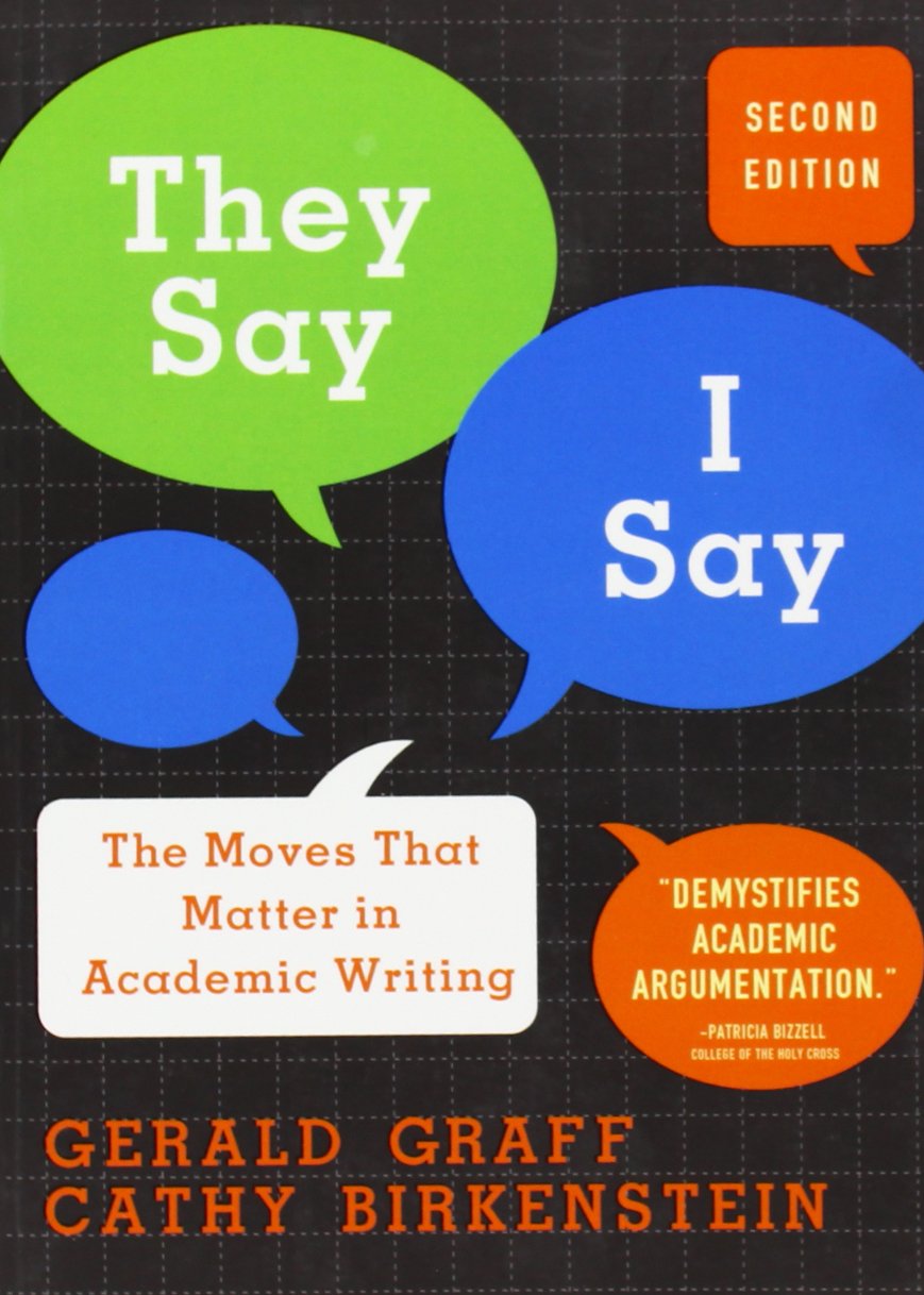 They Say, I Say: The Moves That Matter in Academic Writing - 1230