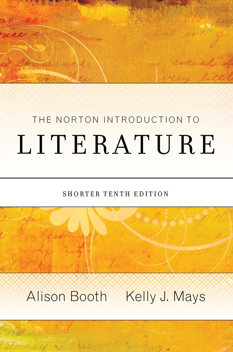 The Norton Introduction to Literature: Shorter Edition