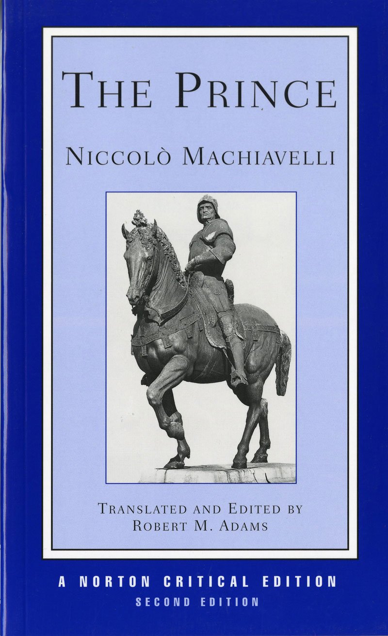 The Prince: A Revised Translation Backgrounds Interpretations Marginalia