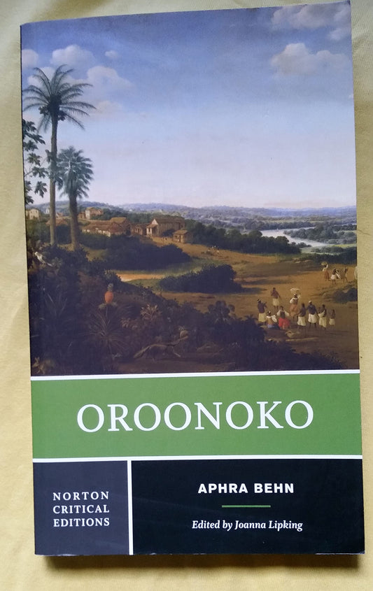 Oroonoko: A Norton Critical Edition