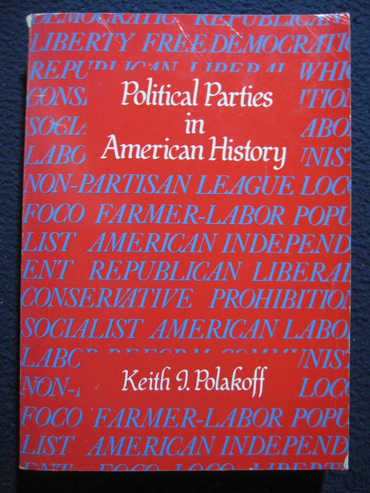 Political Parties in American History - 7043