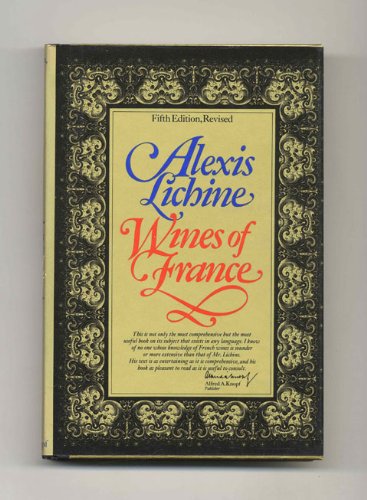 Wines of France Revised Edition