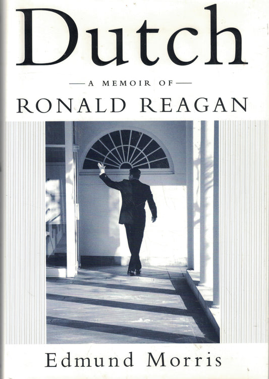 DUTCH: A MEMOIR OF RONALD REAGAN - 7132