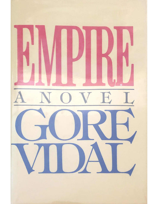 Empire: A Novel - 3677