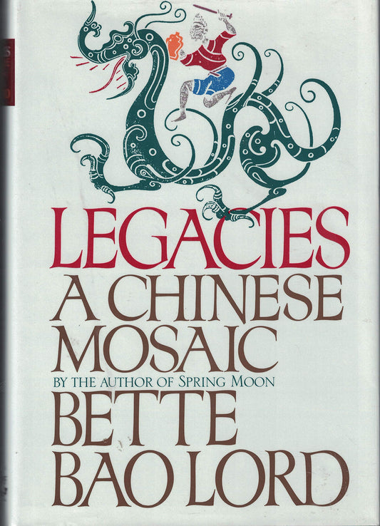 Legacies a Chinese Mosaic
