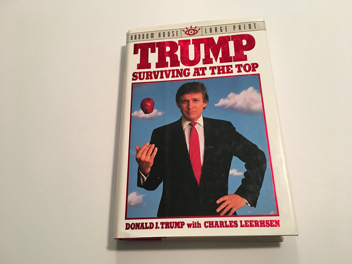 Trump: Surviving at the Top