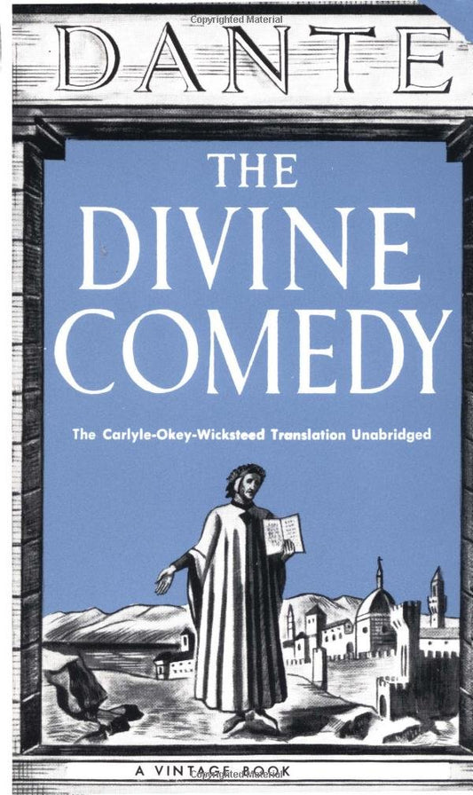The Divine Comedy: The Carlyle Okey Wicksteed Unabridged Translation - 3188