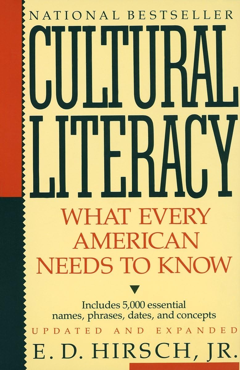 CULTURAL LITERACY: WHAT EVERY AM - 3676