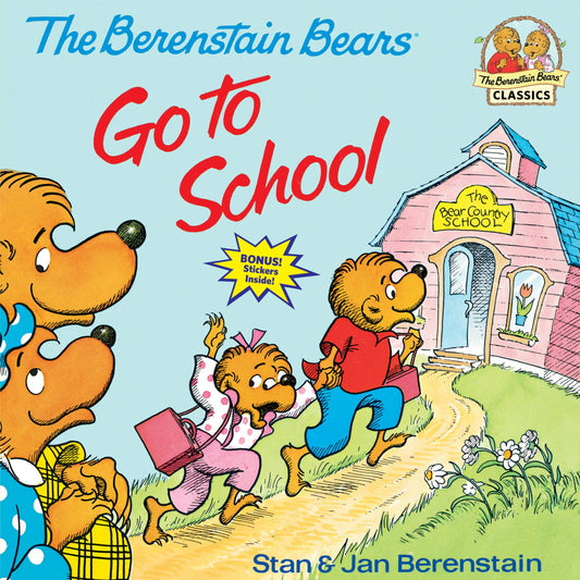 The Berenstain Bears Go to School (First Time Books) - 3044