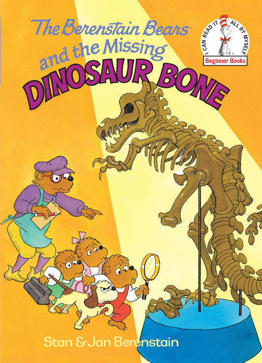 The Berenstain Bears and the Missing Dinosaur Bone - 944