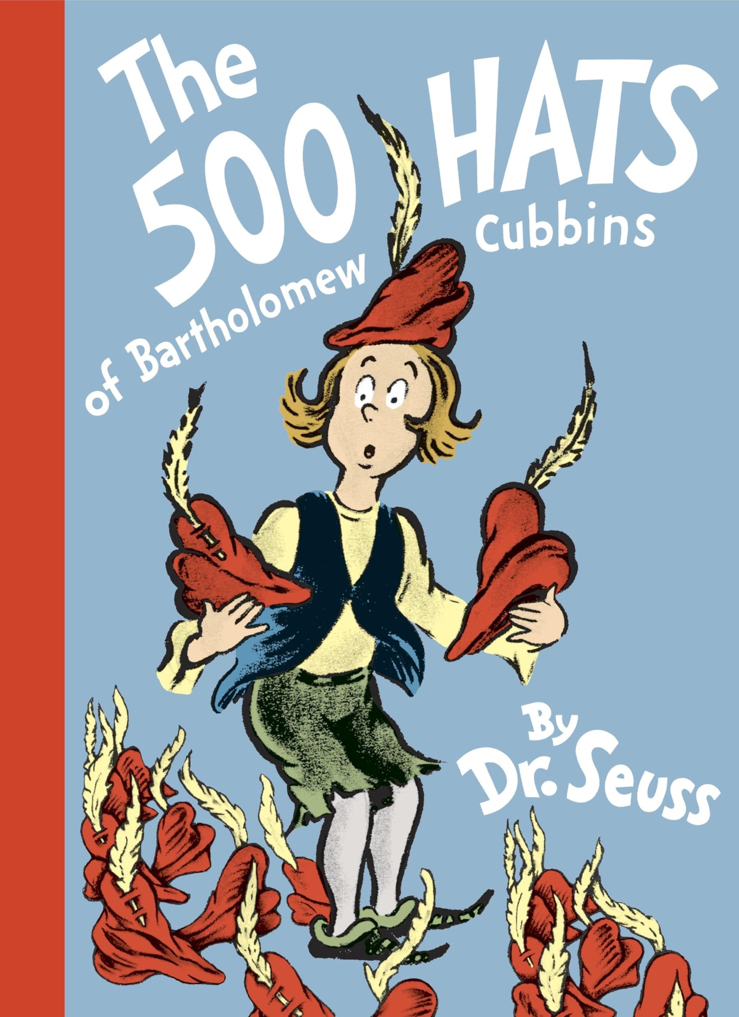 The 500 Hats of Bartholomew Cubbins (Classic Seuss) - 2211