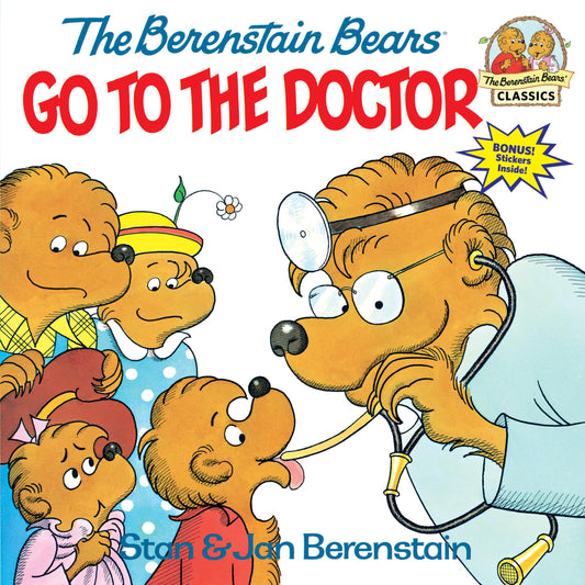 The Berenstain Bears Go to the Doctor (First Time Books) - 9842