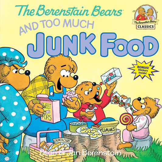 The Berenstain Bears & Too Much Junk Food - 1526
