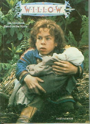 Willow: The Storybook Based on the Movie