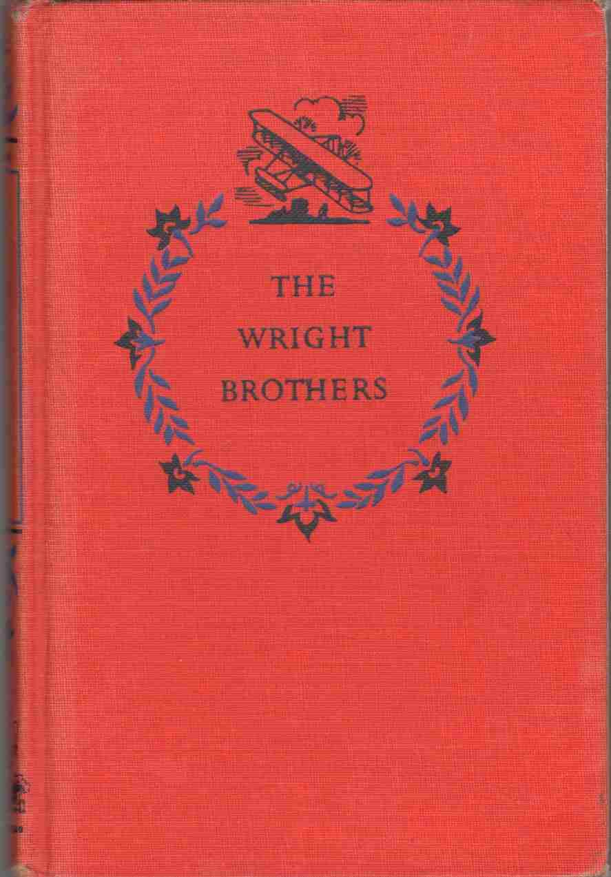The Wright Brothers: Pioneers of American Aviation (Landmark Books)