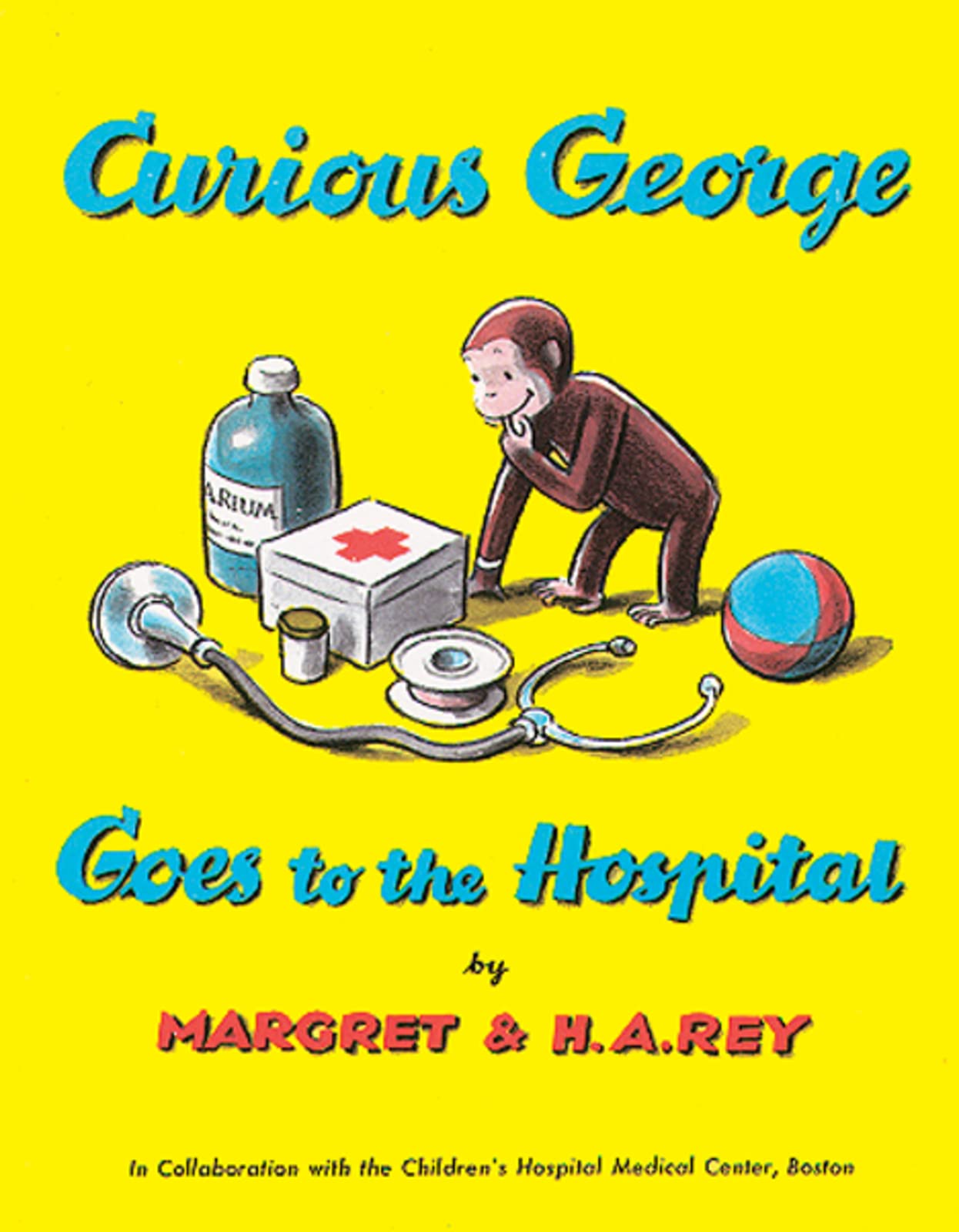 Curious George Goes to the Hospital - 5089