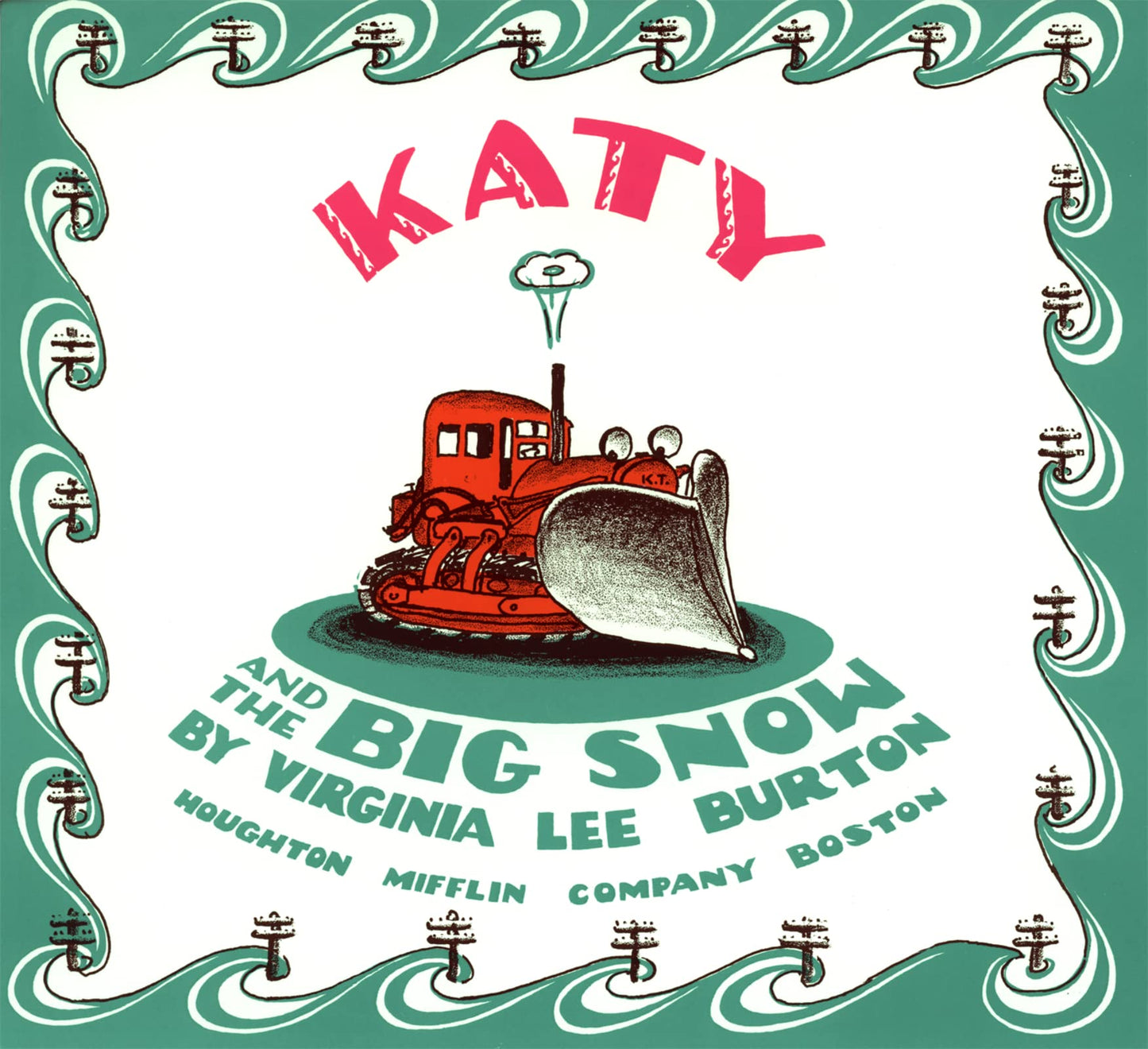 KATY AND THE BIG SNOW: A WINTER - 9134