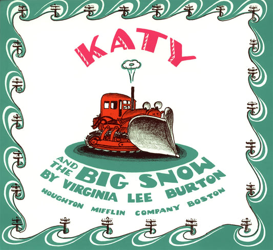 KATY AND THE BIG SNOW: A WINTER - 9134