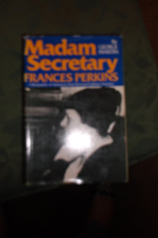 Madam Secretary, Frances Perkins - 5550