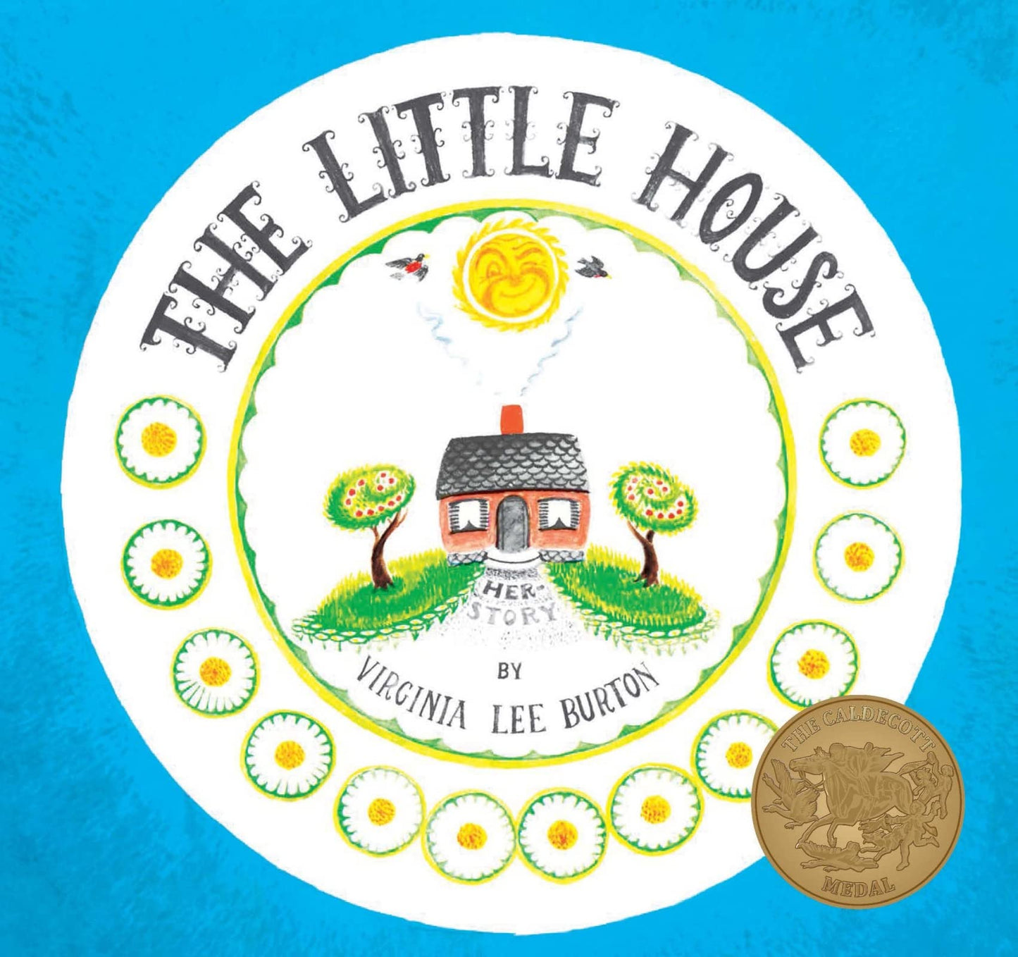 The Little House: A Caldecott Award Winner - 7126