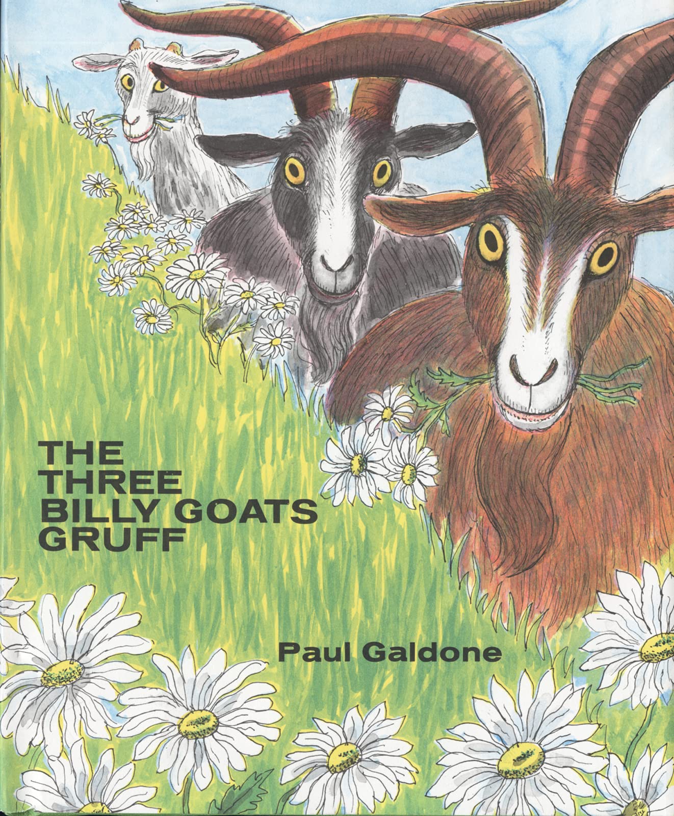 The Three Billy Goats Gruff: A Classic Folktale About Goats and a Gruff Troll for Children (Ages 4–8) (Paul Galdone Nursery Classic, 14)