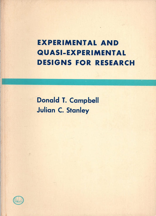 Experimental and Quasi-Experimental Designs for Research