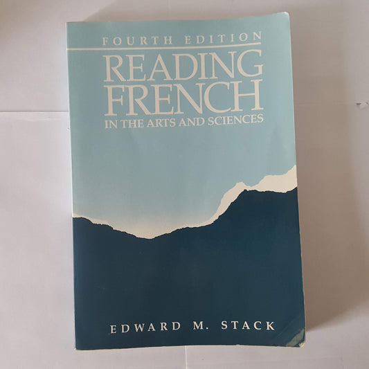 Reading French in Arts and Sciences, 4th Edition (English and French Edition) - 7188
