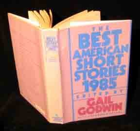 The Best American Short Stories 1985: Selected from U.S. and Canadian Magazines