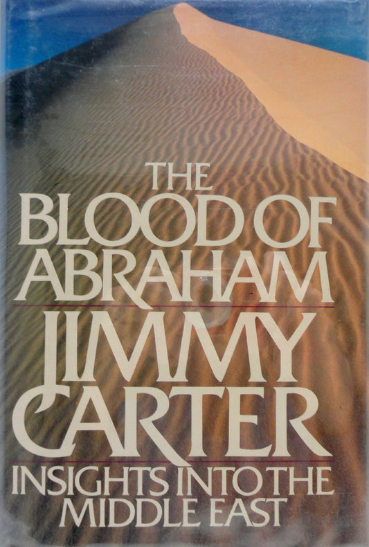 The Blood of Abraham: Insights into the Middle East - 6096