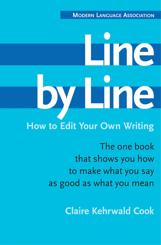 Line by Line: How to Edit Your Own Writing - 784