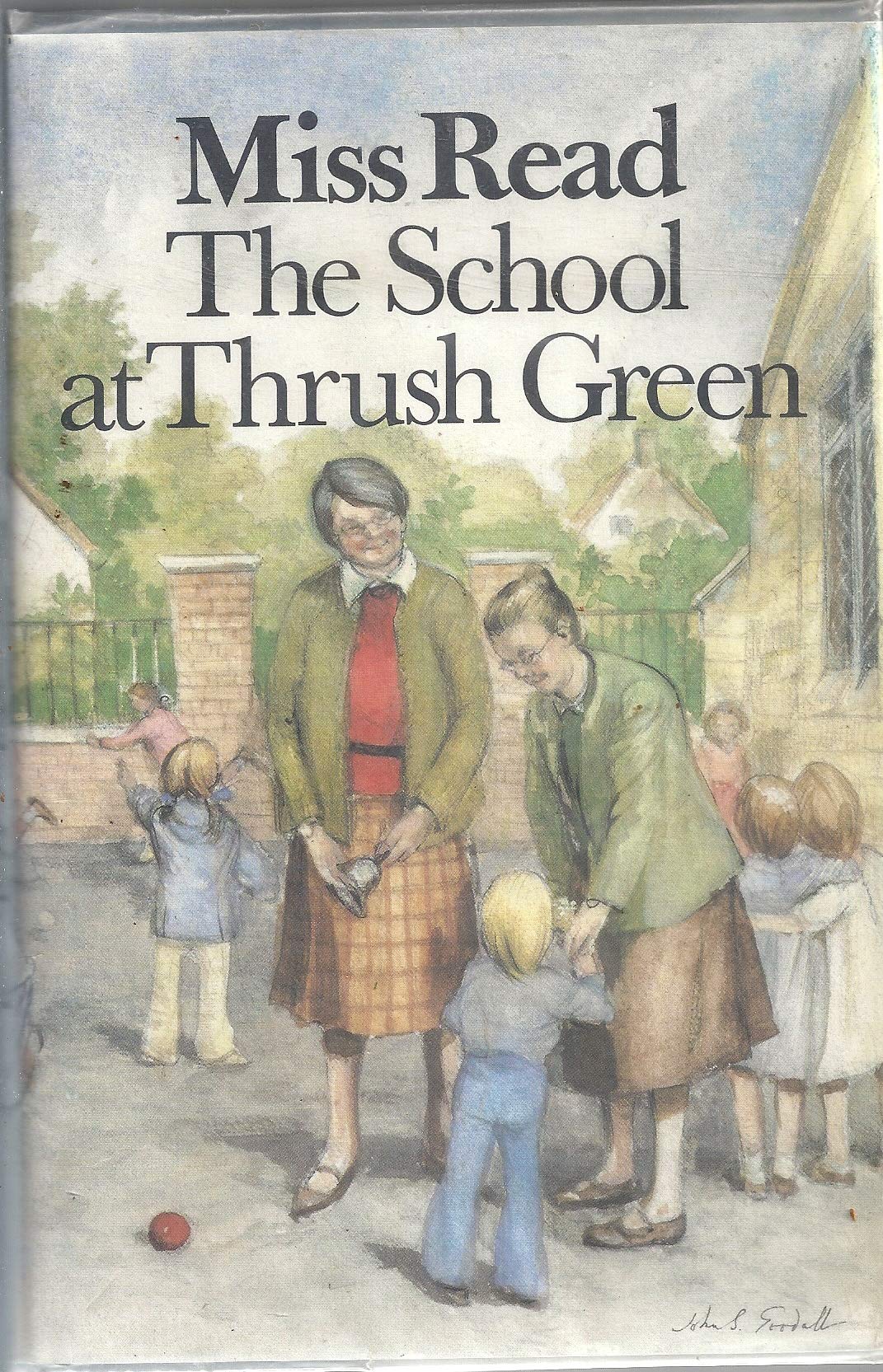 The School at Thrush Green (Thrush Green, Book 9)