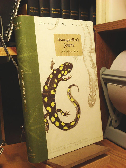 Swampwalker's Journal: A Wetlands Year - 4517