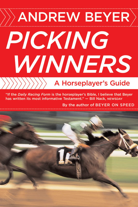Picking Winners: A Horseplayer's Guide