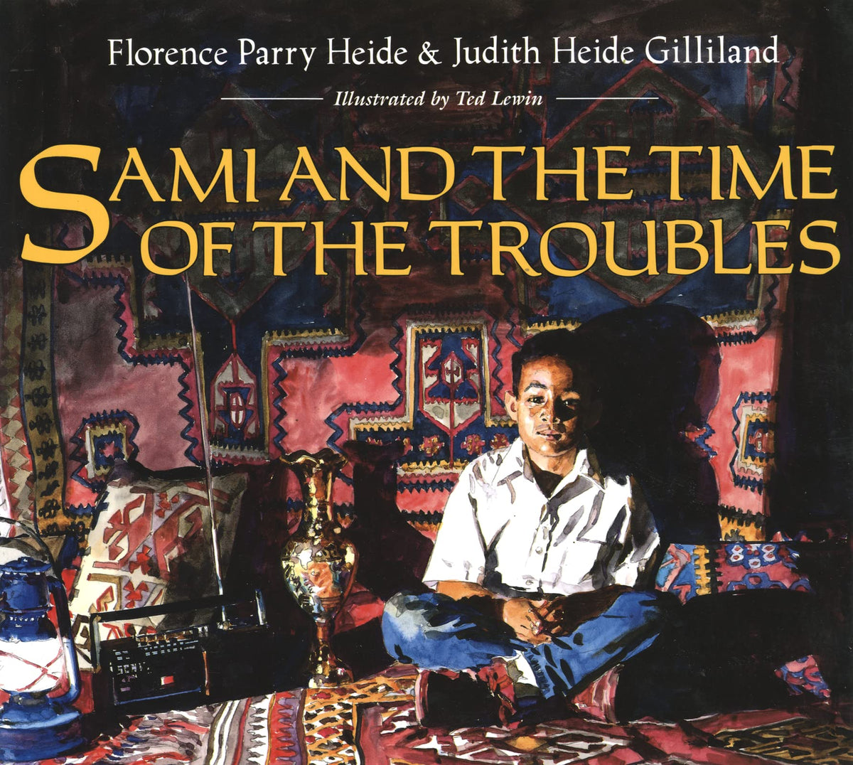 Sami and the Time of the Troubles: A Moving Story About a Lebanese Boy in a War-Torn City for Kids (Ages 4-7)