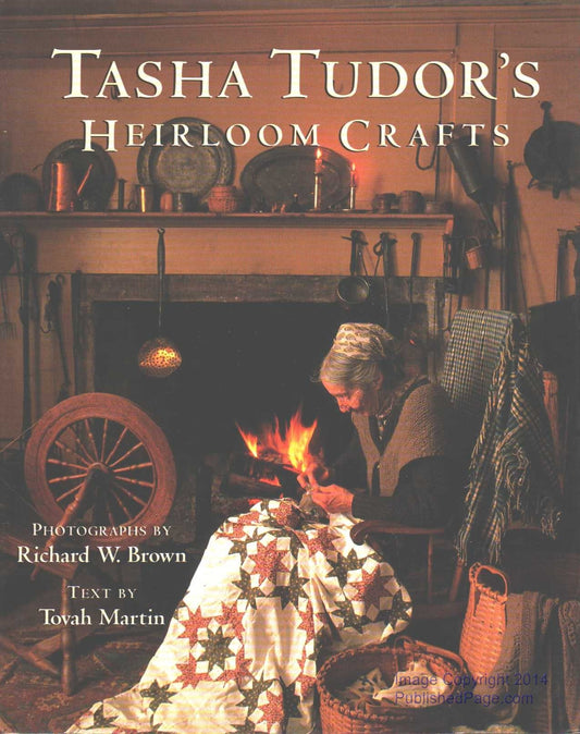 Tasha Tudor's Heirloom Crafts
