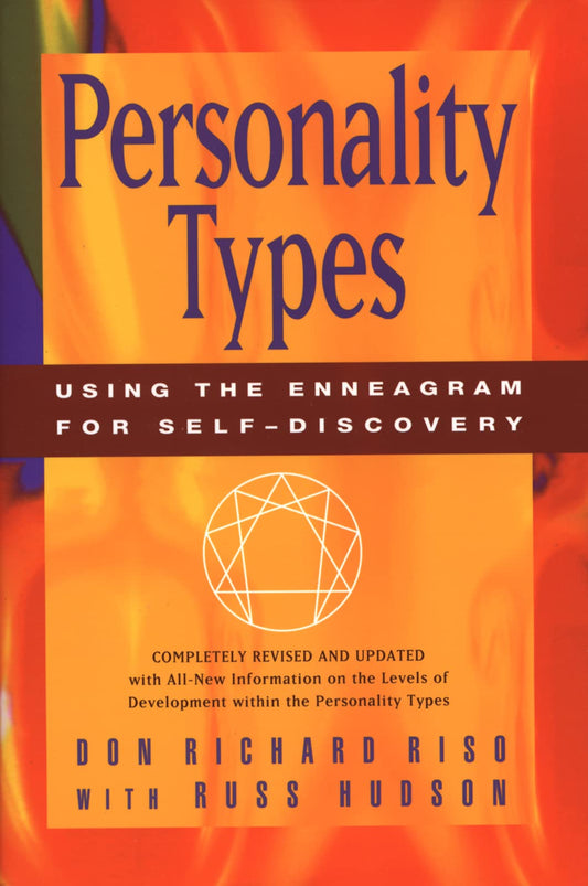 Personality Types: Using the Enneagram for Self-Discovery - 3516
