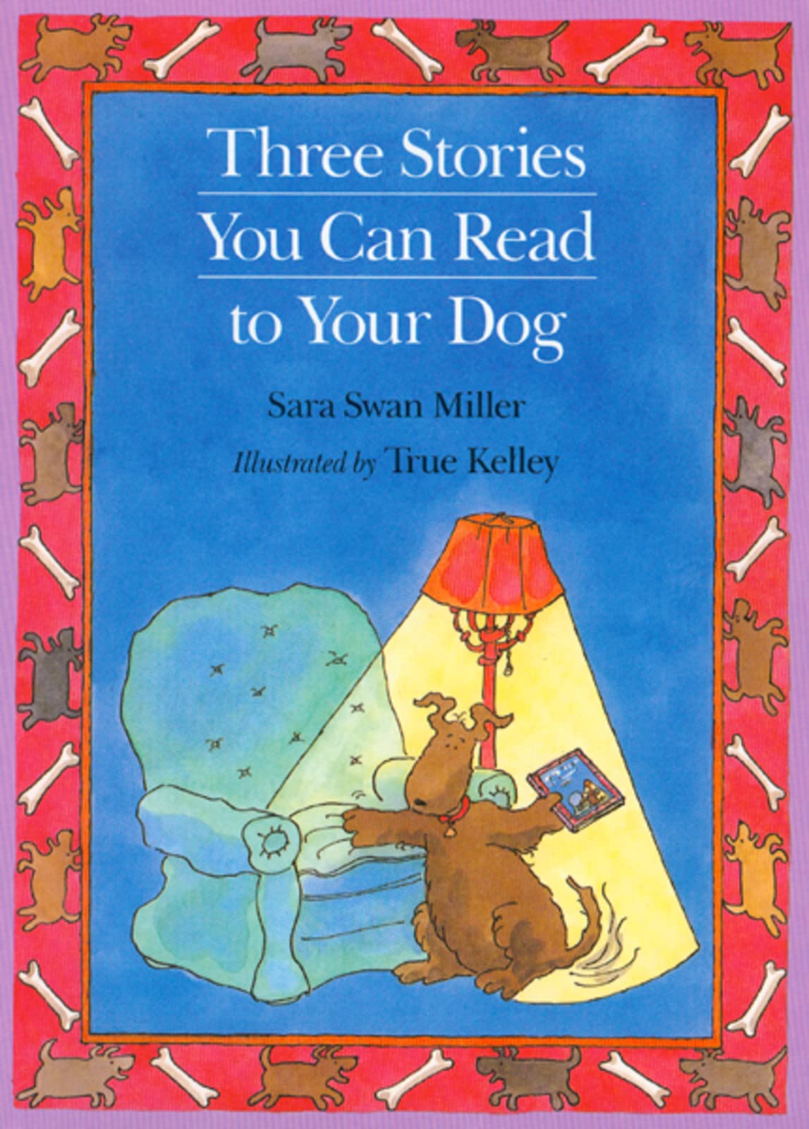 Three Stories You Can Read to Your Dog - 6686