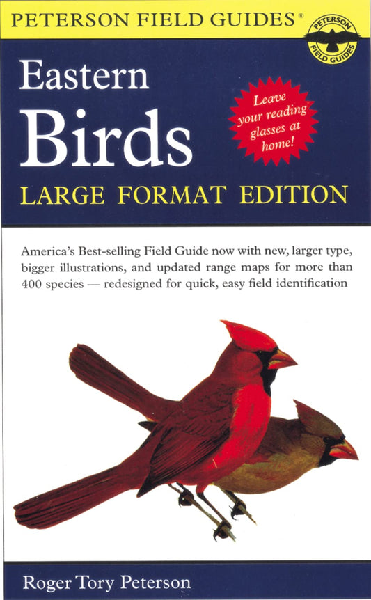 A Peterson Field Guide To The Birds Of Eastern And Central North America: Large Format Edition (Peterson Field Guides) - 6072
