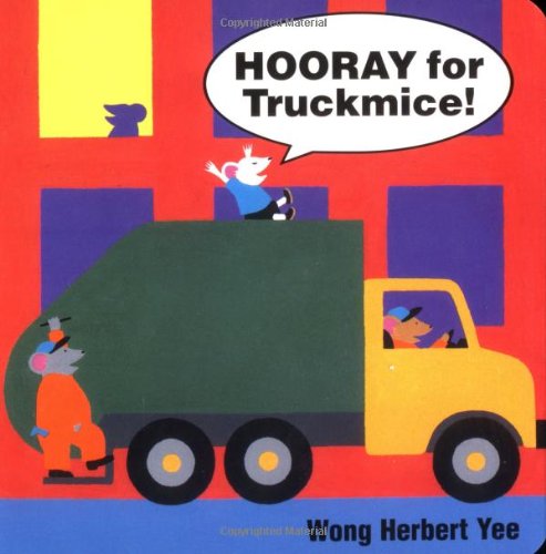 Hooray for Truckmice