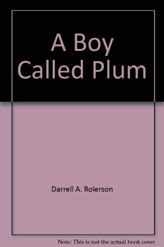 A boy called Plum