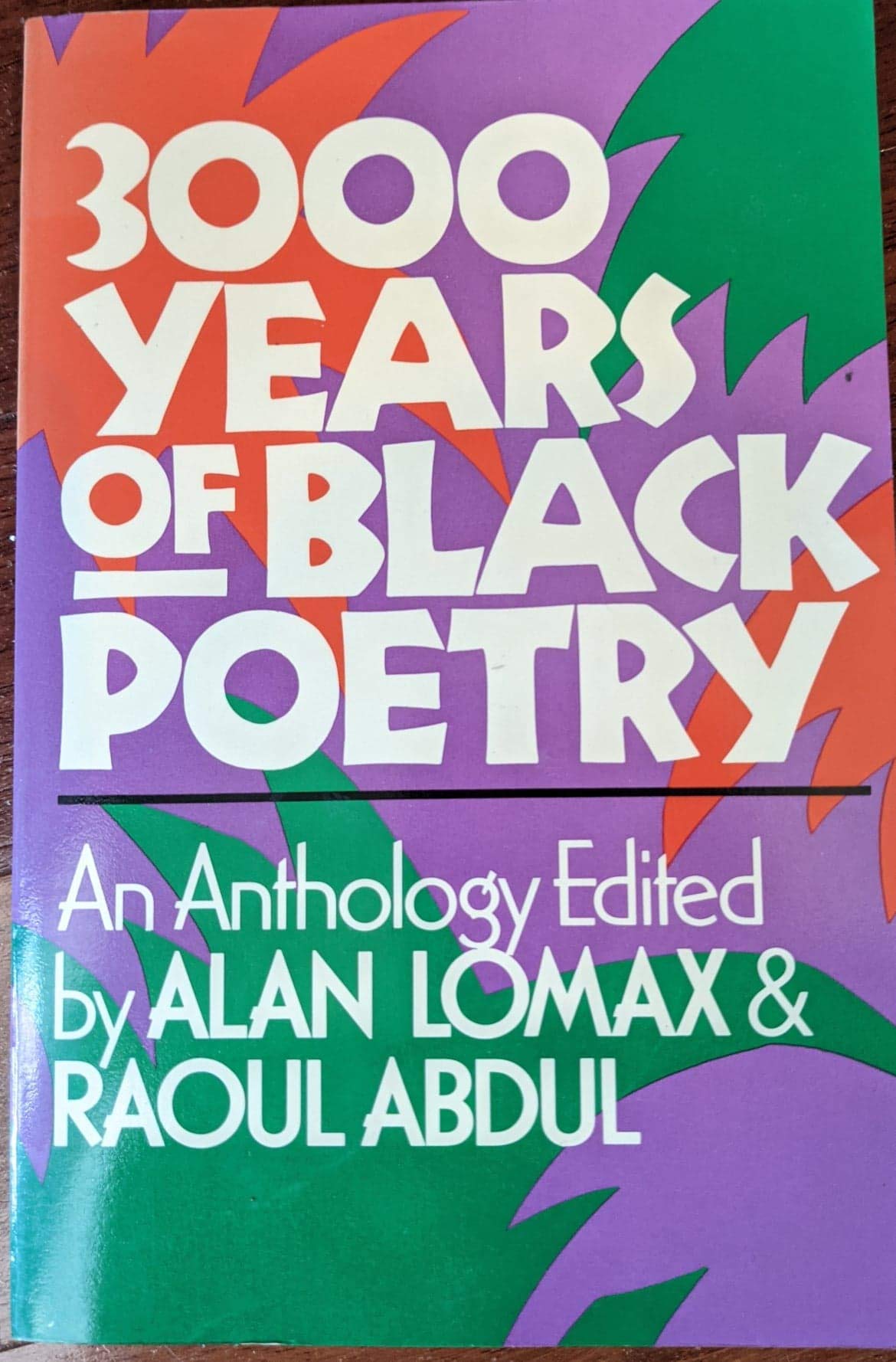 Three Thousand Years of Black Poetry: An Anthology
