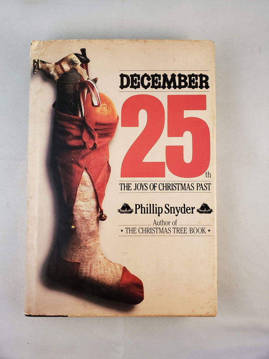 December 25th: The Joys of Christmas Past - 6097