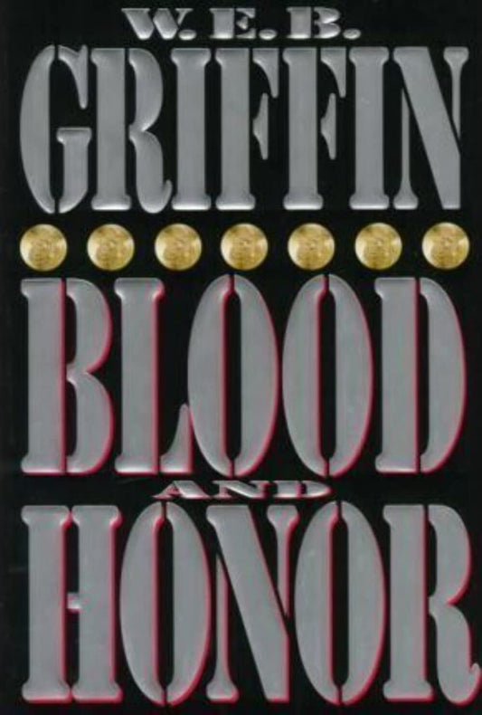 Blood and Honor (Honor Bound)