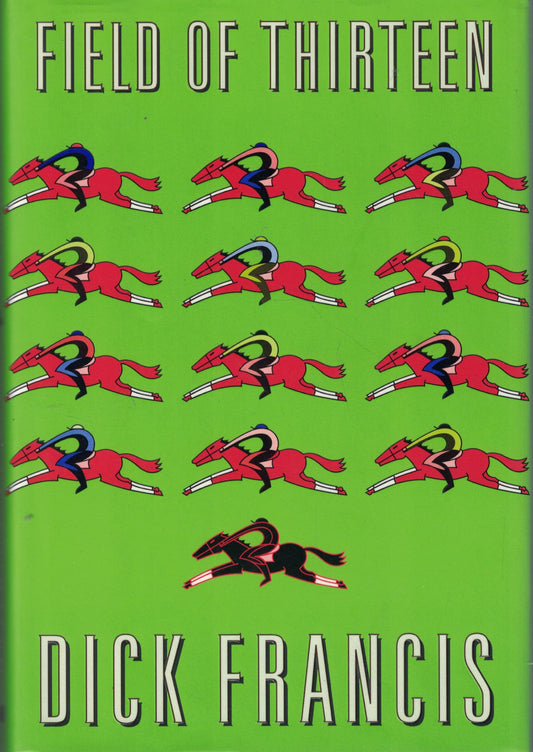 FIELD OF THIRTEEN